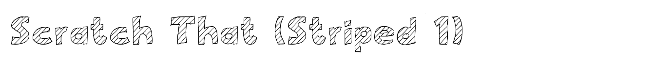 Scratch That (Striped 1)